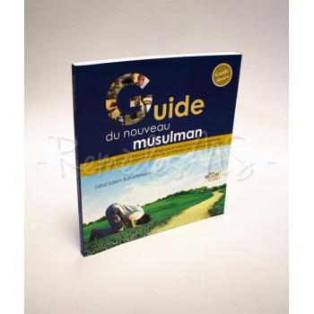 Comprendre l'islam Guide Du Nouveau Musulman 1