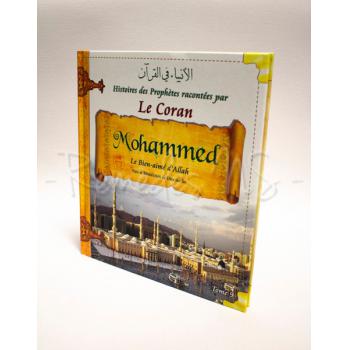 Livres Histoires Des Prophètes Racontées Par Le Coran : Mohammed Tome 9 2